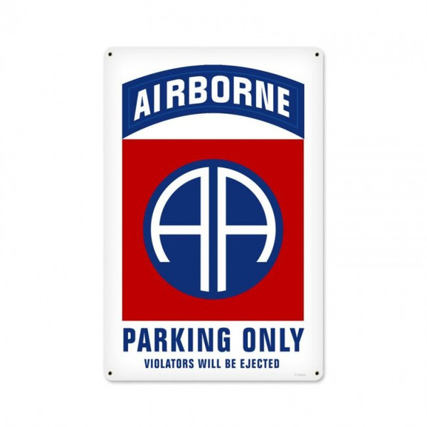82ND AIRBORNE PARKING Metal Wall Sign (12X18)