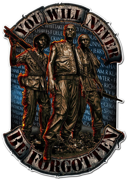 NEVER FORGOTTEN STATUES Metal Wall Sign (12X18)