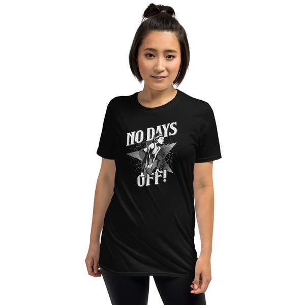 No Days Off Short-Sleeve Unisex T-Shirt