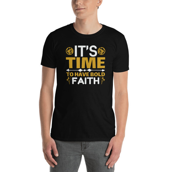 Bold Faith (Version 2) Short-Sleeve Unisex T-Shirt