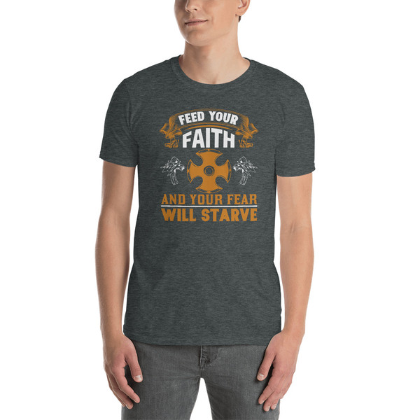 Feed Your Faith Short-Sleeve Unisex T-Shirt
