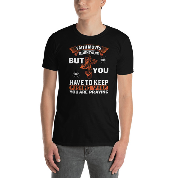 Faith Moves Mountains Short-Sleeve Unisex T-Shirt