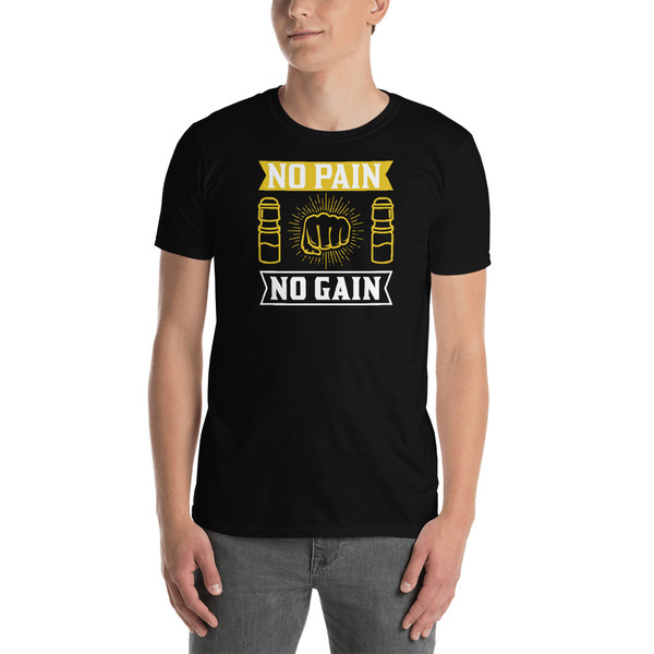 No Pain No Gain Workout Short-Sleeve Unisex T-Shirt