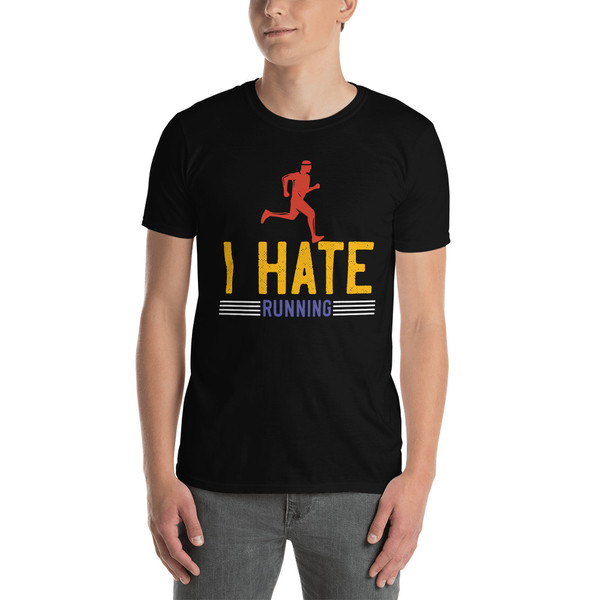I Hate Running Short-Sleeve Unisex T-Shirt