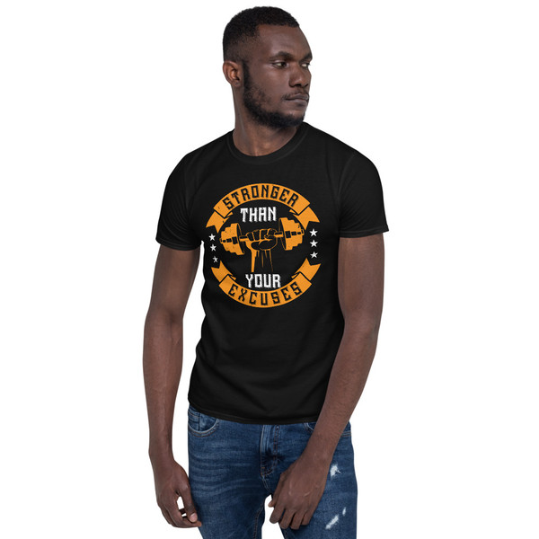 Stronger Than Your Excuses (Train) Short-Sleeve Unisex T-Shirt
