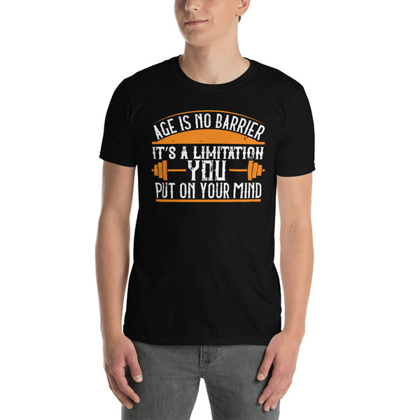 Age is No Barrier Short-Sleeve Unisex T-Shirt