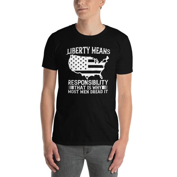 Liberty Means Responsibility Short-Sleeve Unisex T-Shirt