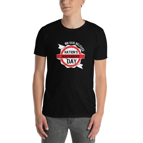 Our Beloved Nation's Independence Day Short-Sleeve Unisex T-Shirt