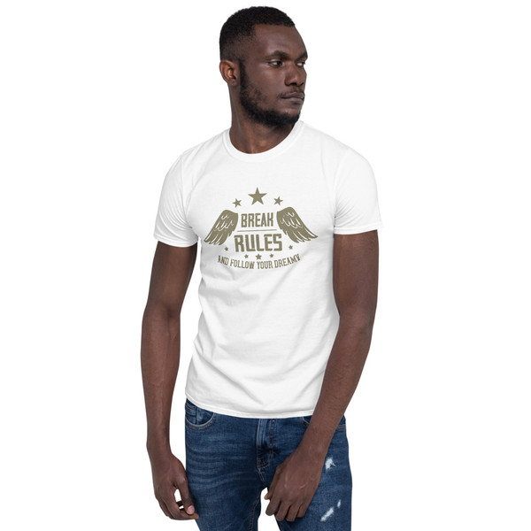 Break Rules and Follow Your Destiny Short-Sleeve Unisex T-Shirt