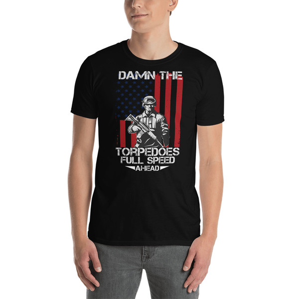 Damn the Torpedos (Full Speed Ahead) Short-Sleeve Unisex T-Shirt