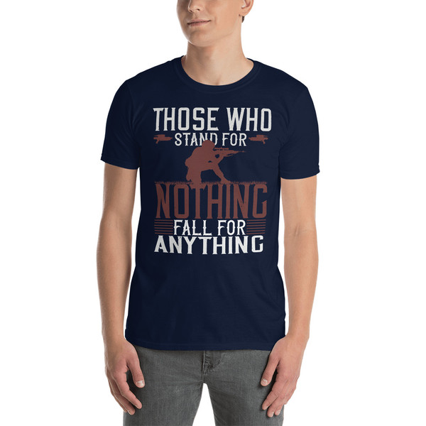 Those Who Stand for Nothing Short-Sleeve Unisex T-Shirt
