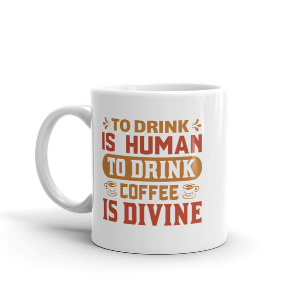 Coffee is Divine Mug