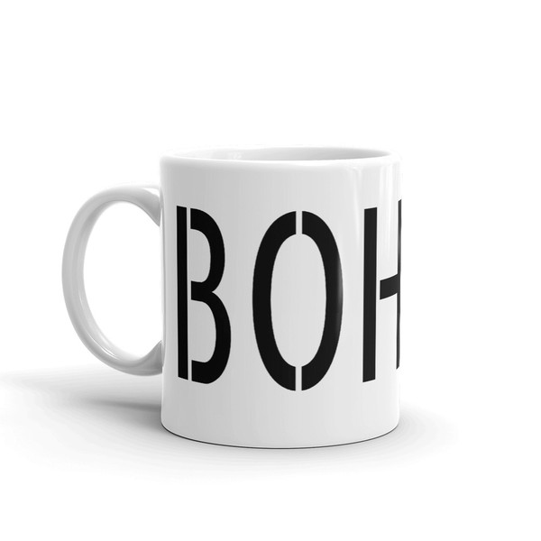 BOHICA Mug