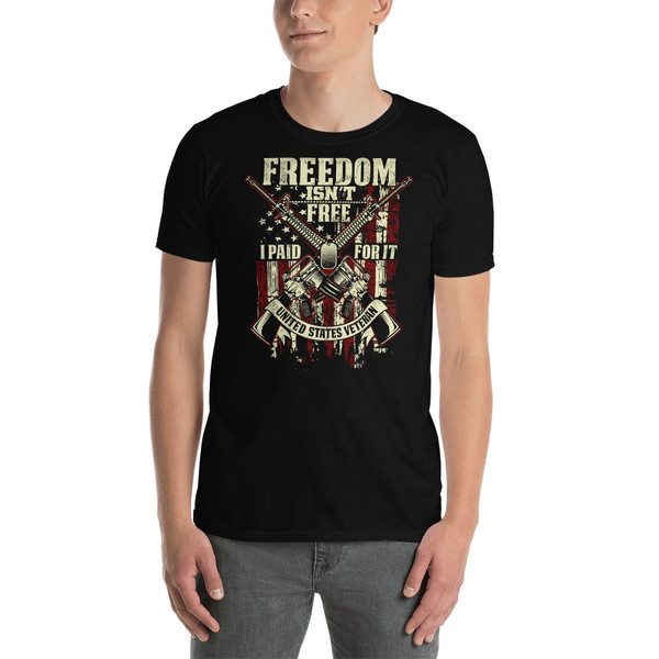 Freedom Isn't Free (Veteran) Short-Sleeve Unisex T-Shirt