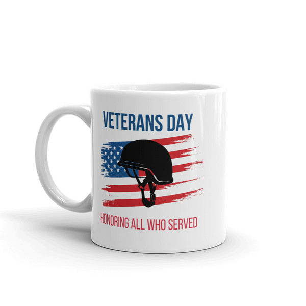 Honoring All That Served (Veterans Day) Mug (Option 3)