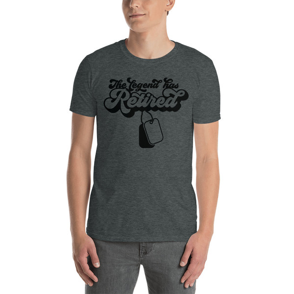 The Legend Has Retired Short-Sleeve Unisex T-Shirt