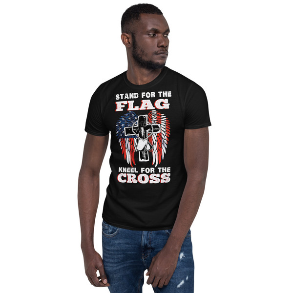 Stand for the Flag and Kneel for the Cross Short-Sleeve Unisex T-Shirt