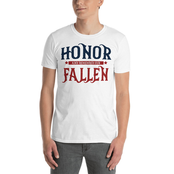 Honor and Remember Our Fallen Design Short-Sleeve Unisex T-Shirt