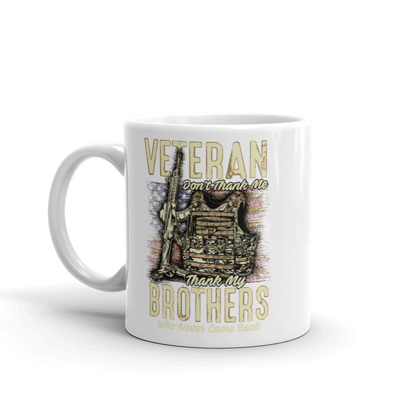Veteran (Don't Thank Me) Mug