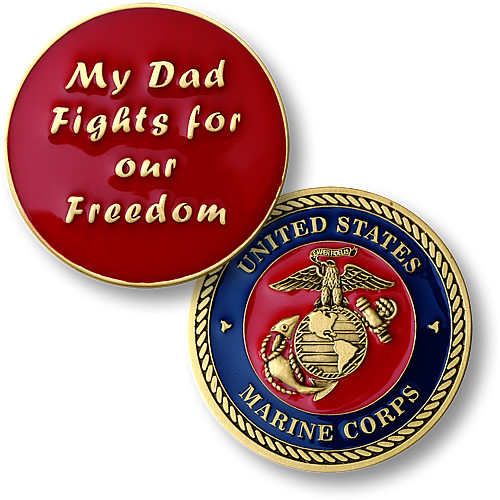 U.S. Marines My Dad Fights Challenge Coin
