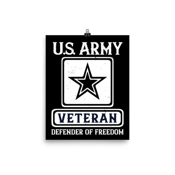 US Army Veteran Defender of Freedom Poster