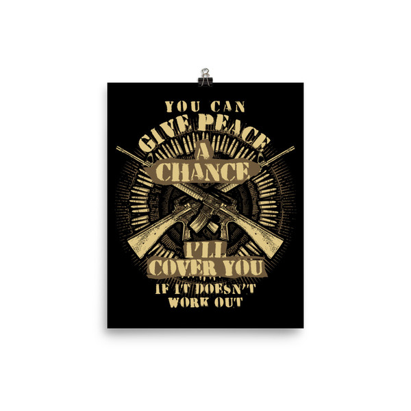 You Can Give Peace A Chance Poster