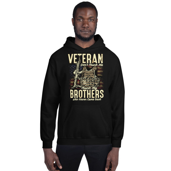Thank My Brothers (Veteran) Unisex Hoodie