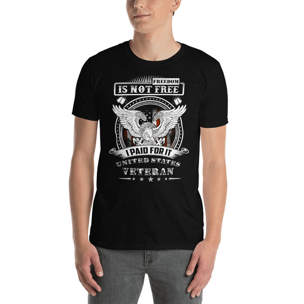 Freedom Isn't Free (Veteran option 6) Short-Sleeve Unisex T-Shirt