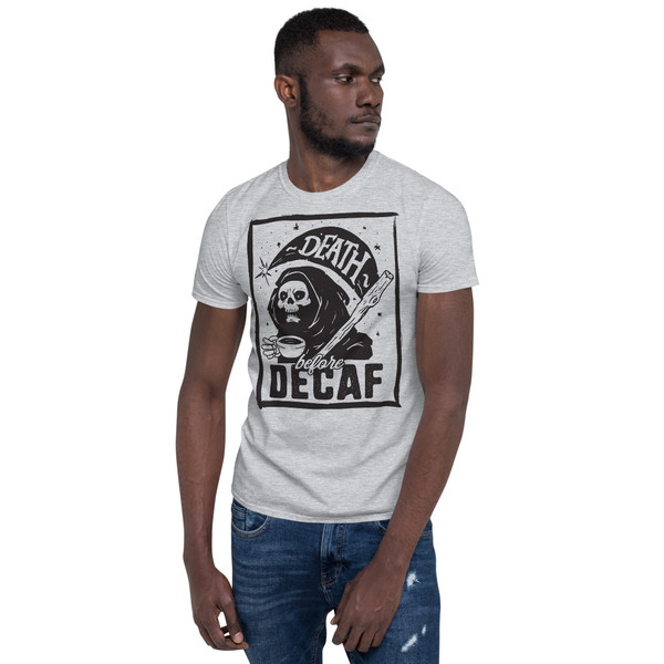 Death Before Decaf Reaper Short-Sleeve Unisex T-Shirt