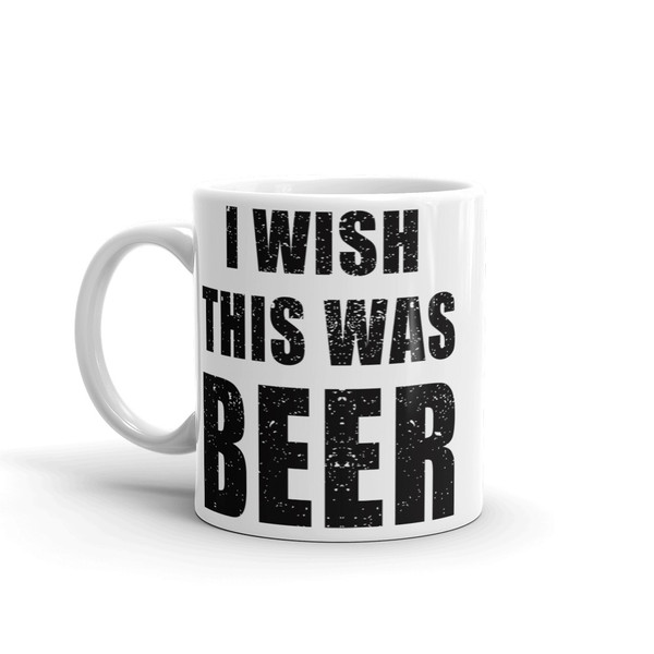 I Wish This Was Beer Mug
