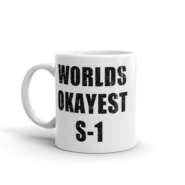 Worlds Okayest S1 Mug