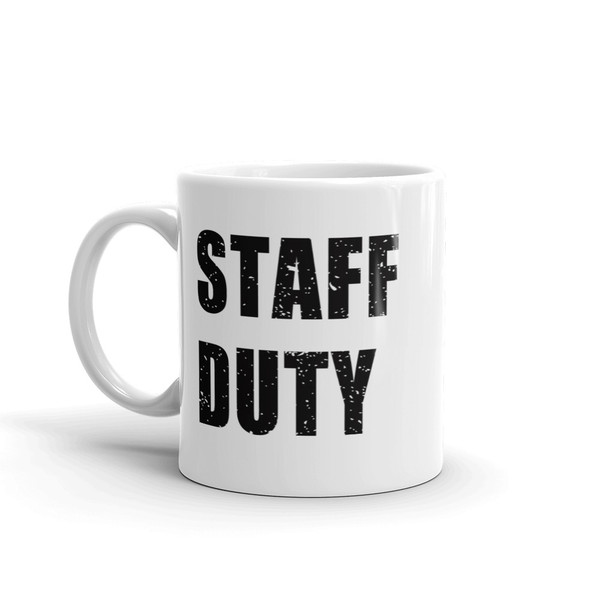Staff Duty Mug