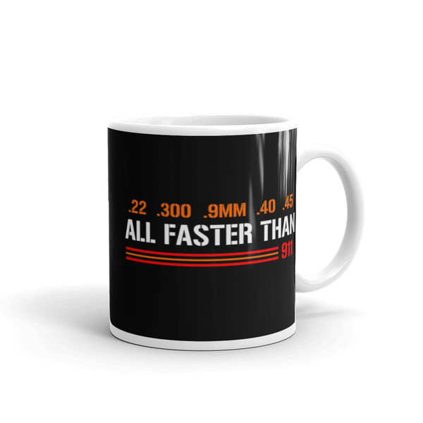 All Faster Than 911 (Option 1) Mug