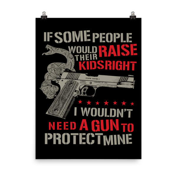 Raise Kids Right Poster