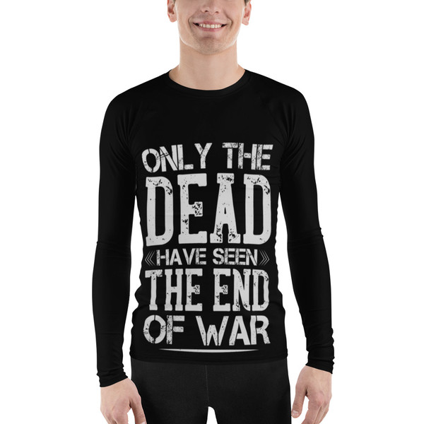 Only the Dead Have Seen the End of War Men's Rash Guard