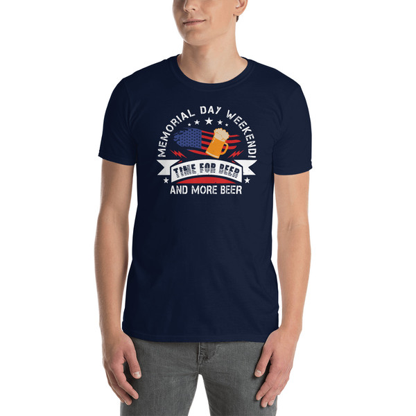 Memorial Day Weekend (Time for Beer) Short-Sleeve Unisex T-Shirt