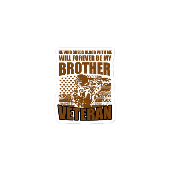 He Who Sheds Blood With Me (Veteran) Bubble-free sticker