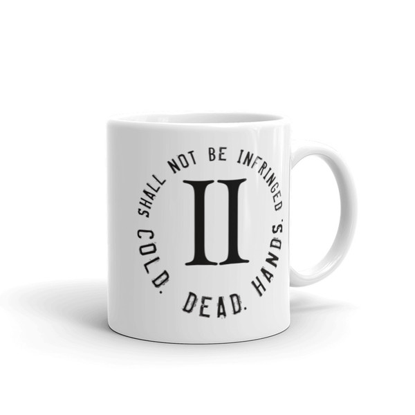 II Cold Dead Hands White glossy mug