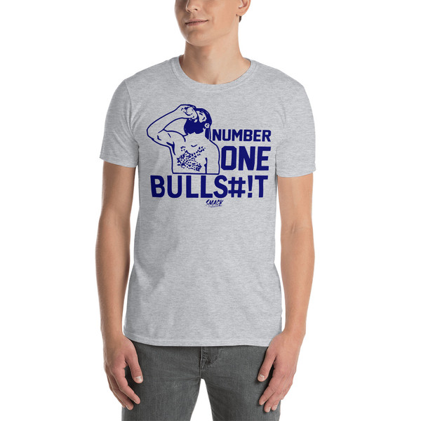 Number One Bullsh*t Short-Sleeve Unisex T-Shirt