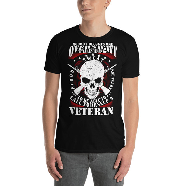 No One Becomes One Overnight (Veteran) Short-Sleeve Unisex T-Shirt