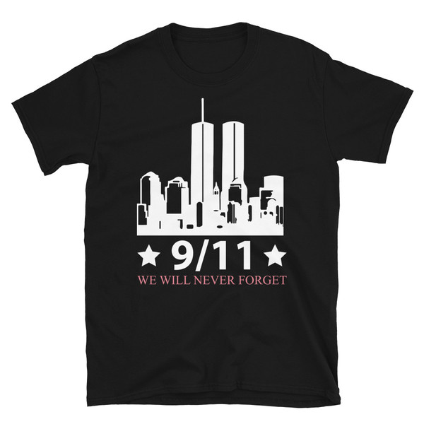 9/11 (We Will Never Forget) Short-Sleeve Unisex T-Shirt