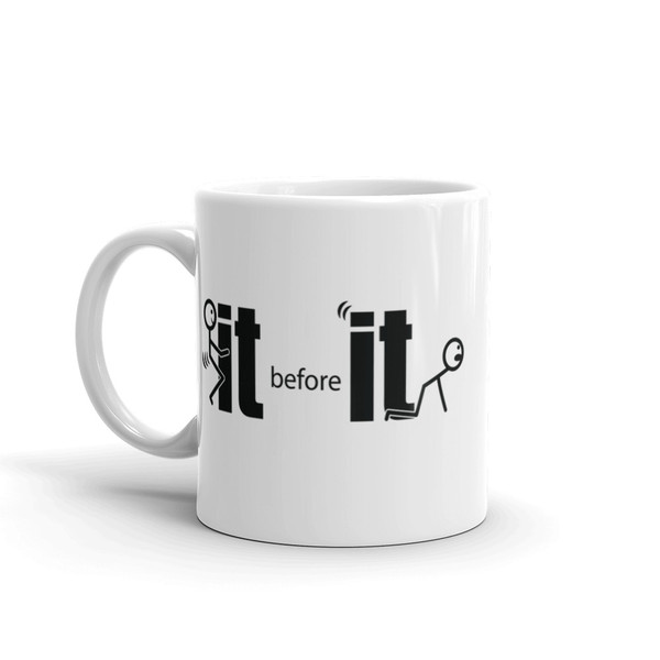 Fck It Before It Fcks You (Option 2) White glossy mug