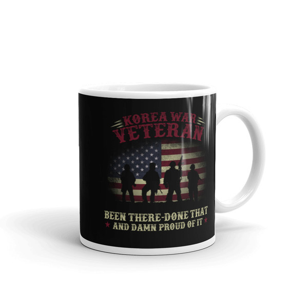 Korea War Veteran (Been there Done that) White glossy mug