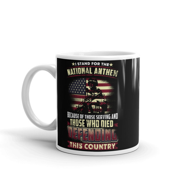 I Stand for the National Anthem White glossy mug