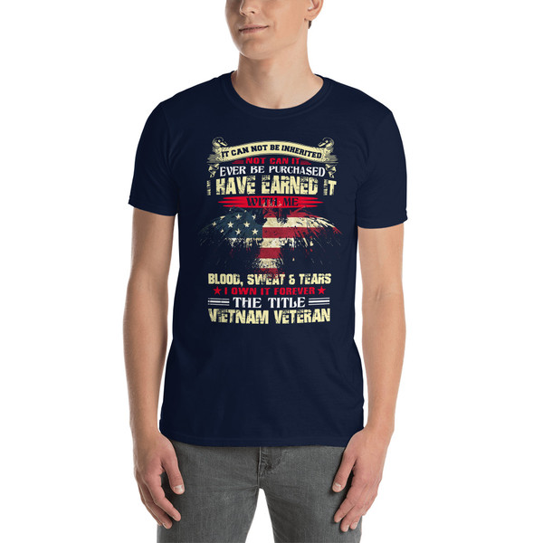 I Have Earned It (Vietnam Veteran) Short-Sleeve Unisex T-Shirt