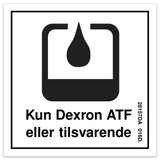 Genie Lift Part # 28157DAGT - DECAL, USE DEXRON, DANISH, EA