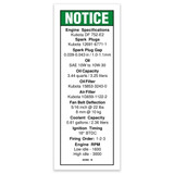 Genie Lift Part # 82292GT - DECAL,NOTICE,KUBOTA GAS SPECS, EA