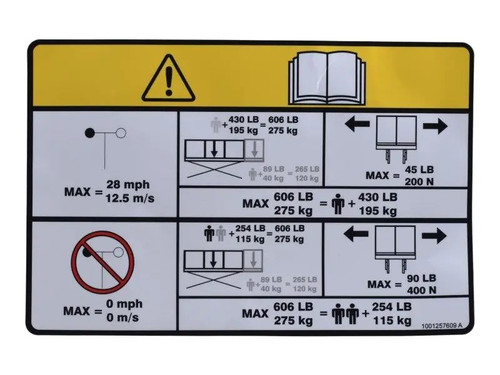 JLG Part # 1001257609 | DECAL,CAPACITY (606 LB/275 KG), EA