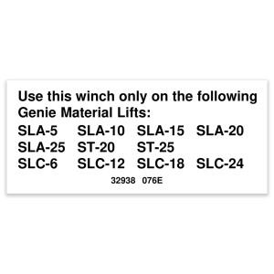 Genie Lift Part # 32938GT - DECAL,LABEL,WINCH ONLY, EA