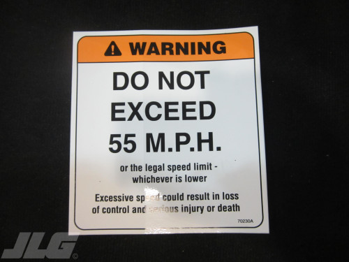 JLG Part # 70230 - DECAL,DO NOT EXCEED 55MPH WARN, EA